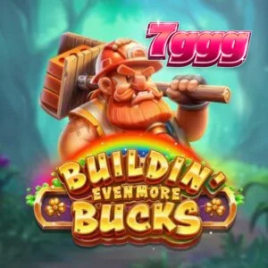 Buildin’ Even More Bucks slot game interface